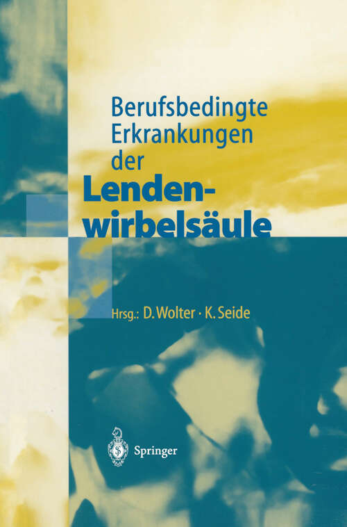 Book cover of Berufsbedingte Erkrankungen der Lendenwirbelsäule (1998)