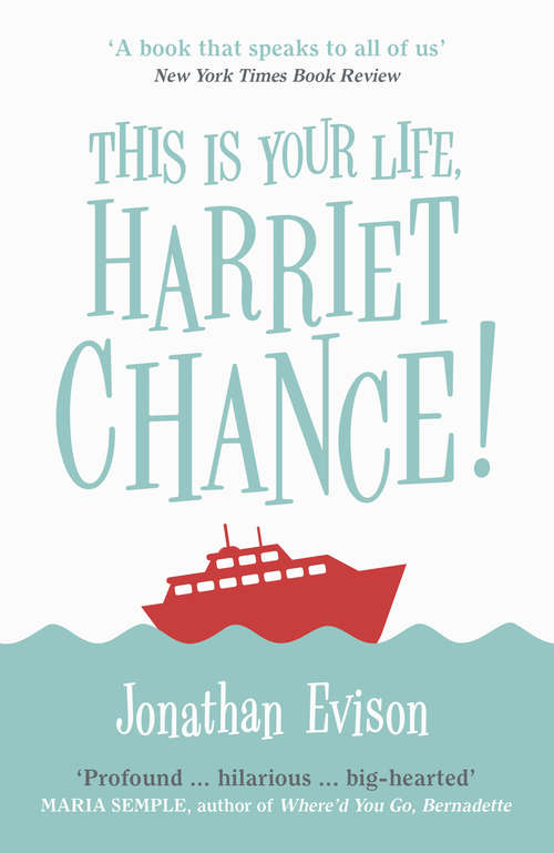 Book cover of This Is Your Life, Harriet Chance!