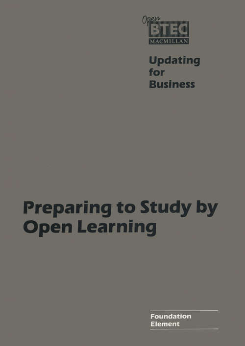Book cover of Updating for Business: Preparing to Study by Open Learning, Foundation Element (1st ed. 1985) (Open B. T. E. C.)