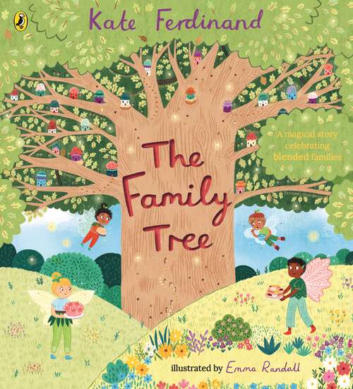 Book cover of The Family Tree: from the author of How to Build a Family
