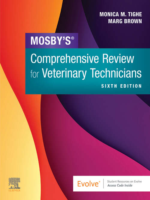 Book cover of Mosby's Comprehensive Review for Veterinary Technicians E-Book