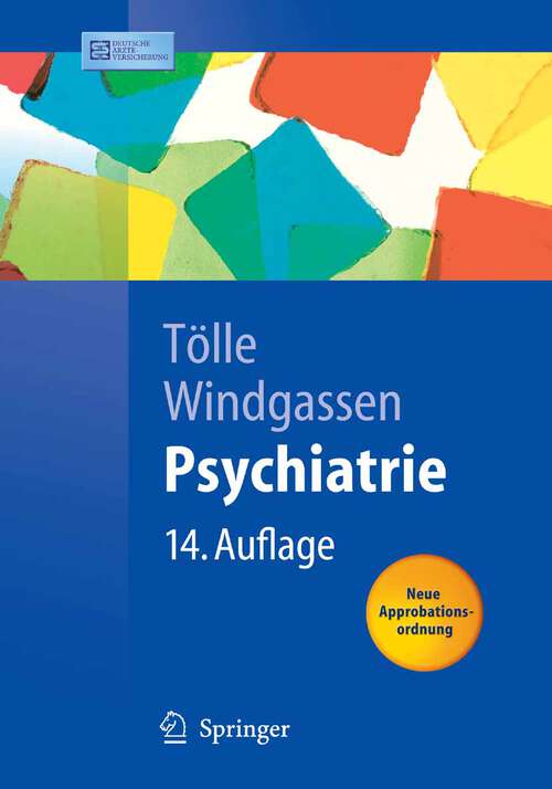 Book cover of Psychiatrie: einschließlich Psychotherapie (14., z.Tl. neu verfasste Aufl. 2006) (Springer-Lehrbuch)