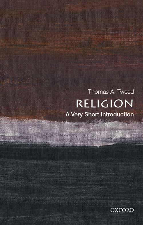 Book cover of Religion: A Theory Of Religion (Very Short Introductions)