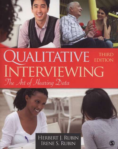Book cover of Qualitative Interviewing: The Art Of Hearing Data (PDF) ((3rd edition))