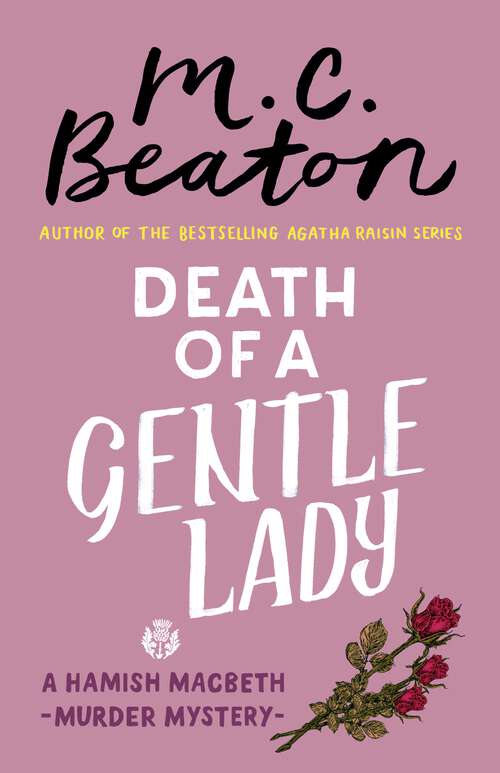 Book cover of Death of a Gentle Lady: A Hamish Macbeth Mystery #24 (Hamish Macbeth #23)