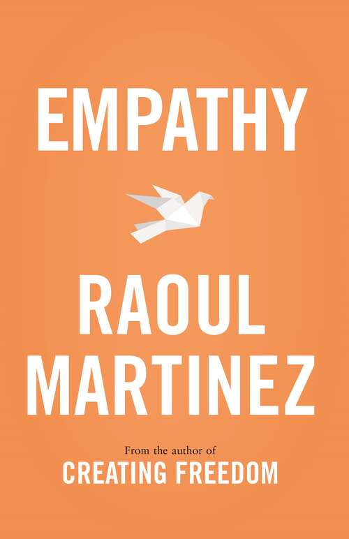 Book cover of Empathy: Creating Freedom