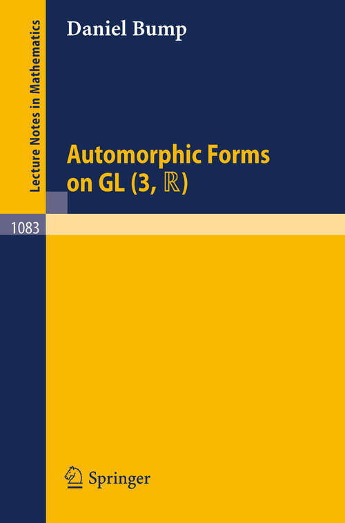 Book cover of Automorphic Forms on GL (1984) (Lecture Notes in Mathematics #1083)