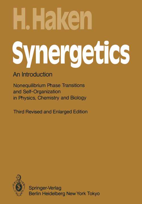 Book cover of Synergetics: An Introduction (3rd ed. 1983) (Springer Series in Synergetics #1)