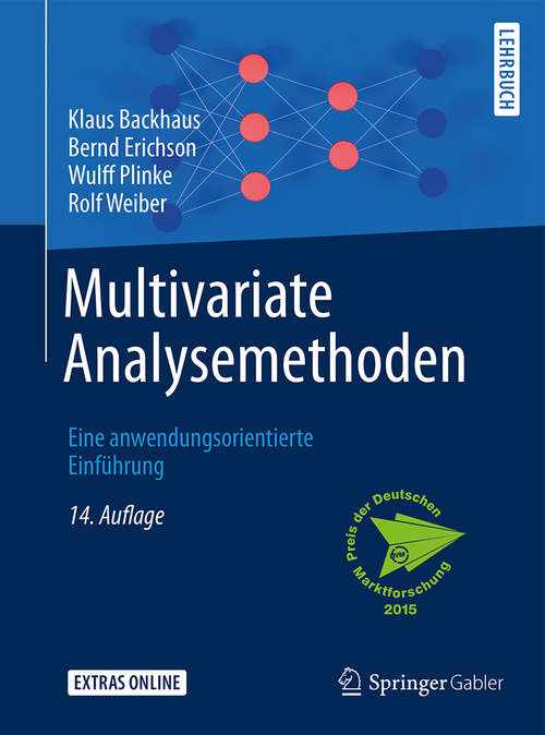Book cover of Multivariate Analysemethoden: Eine anwendungsorientierte Einführung (14. Aufl. 2016)