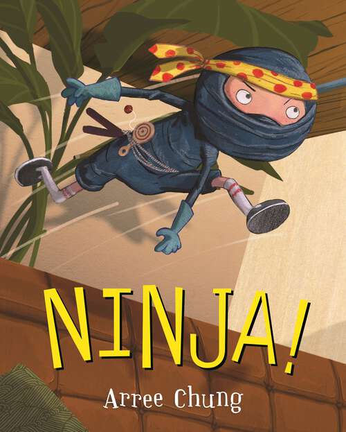 Book cover of Ninja! (Ninja!)