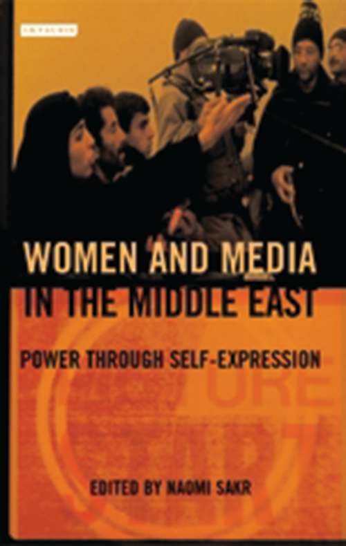 Book cover of Women and Media in the Middle East: Power Through Self-expression