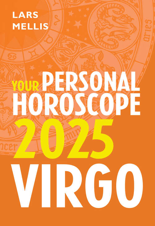 Book cover of Virgo 2025: Your Personal Horoscope