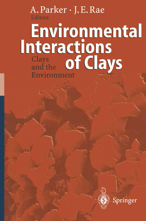 Book cover of Environmental Interactions of Clays: Clays and the Environment (1998)