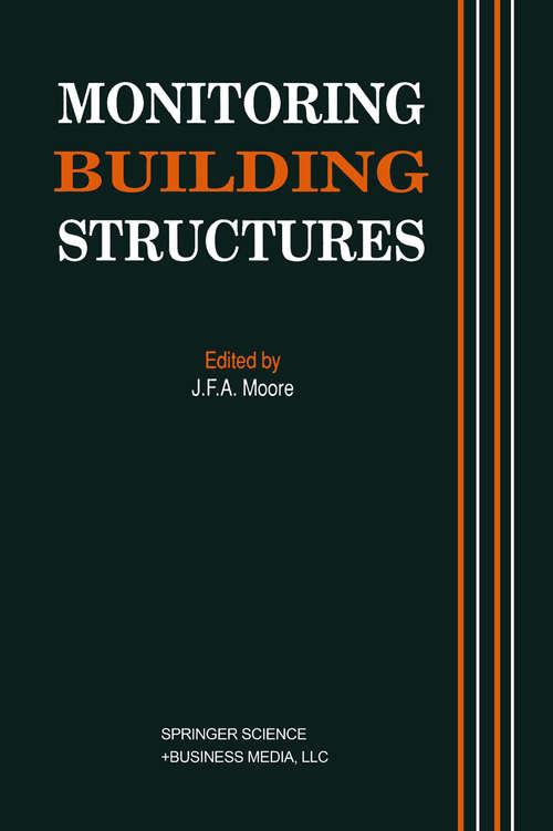 Book cover of Monitoring Building Structures (1992)