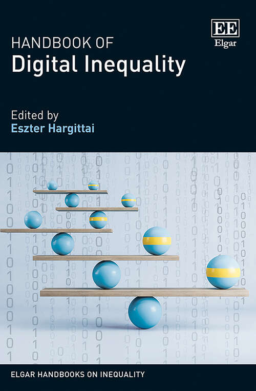 Book cover of Handbook of Digital Inequality (Elgar Handbooks on Inequality)