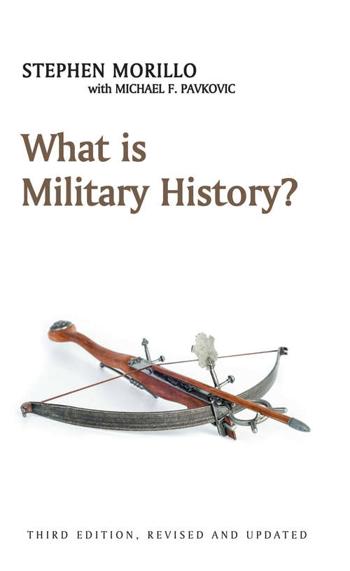 Book cover of What is Military History? (3) (What is History?)