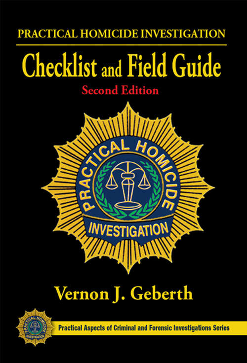 Book cover of Practical Homicide Investigation Checklist and Field Guide (2)