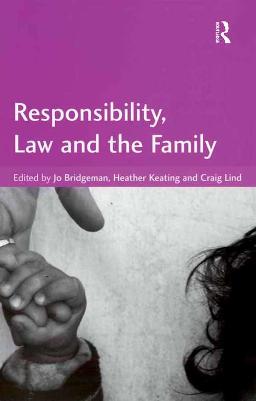 Book cover of Responsibility, Law and the Family