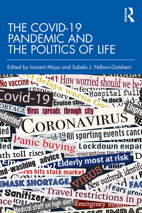 Book cover of The COVID-19 Pandemic and the Politics of Life