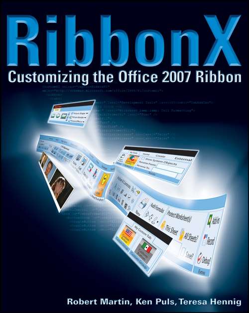 Book cover of RibbonX: Customizing the Office 2007 Ribbon