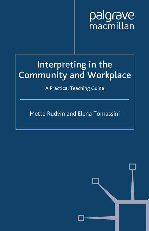 Book cover of Interpreting in the Community and Workplace: A Practical Teaching Guide (2011)