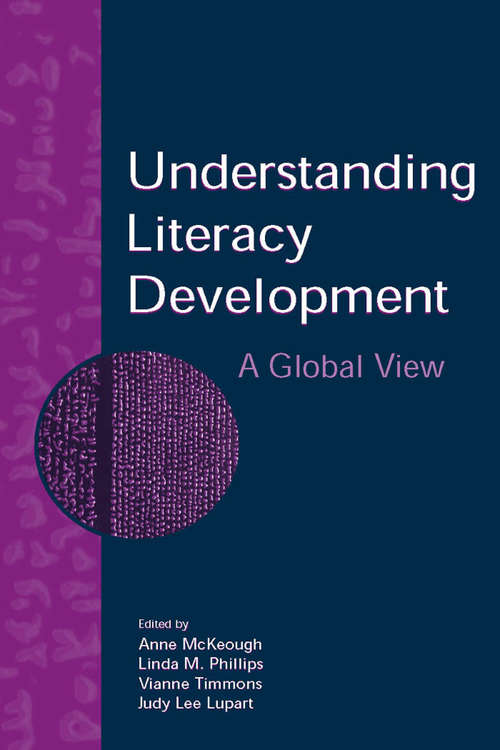 Book cover of Understanding Literacy Development: A Global View