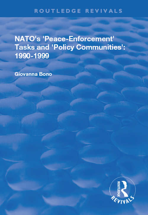 Book cover of NATO's Peace Enforcement Tasks and Policy Communities