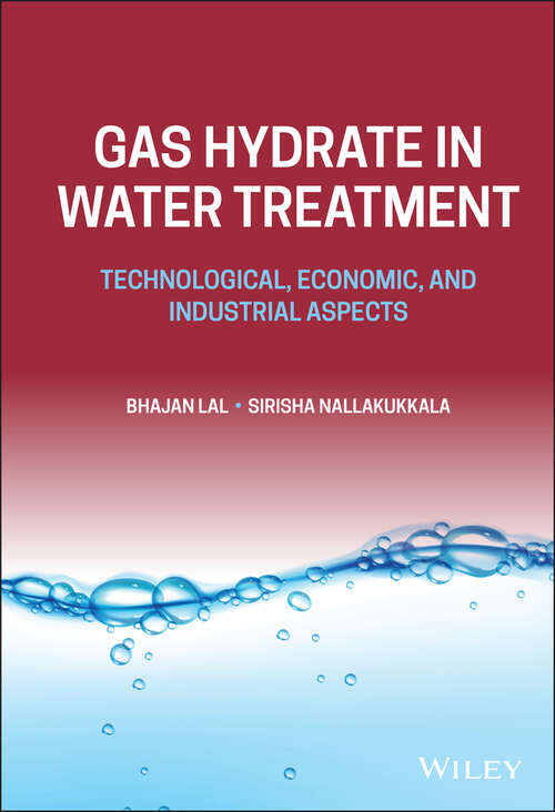 Book cover of Gas Hydrate in Water Treatment: Technological, Economic, and Industrial Aspects