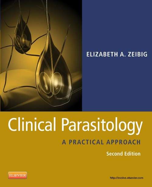 Book cover of Clinical Parasitology: A Practical Approach