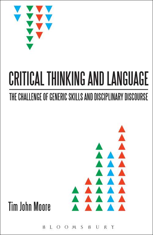 Book cover of Critical Thinking and Language: The Challenge of Generic Skills and Disciplinary Discourses