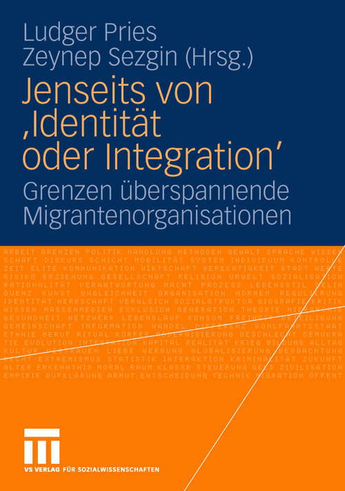 Book cover of Jenseits von 'Identität oder Integration': Grenzen überspannende Migrantenorganisationen (2010)