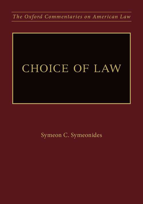 Book cover of Choice of Law (Oxford Commentaries on American Law)