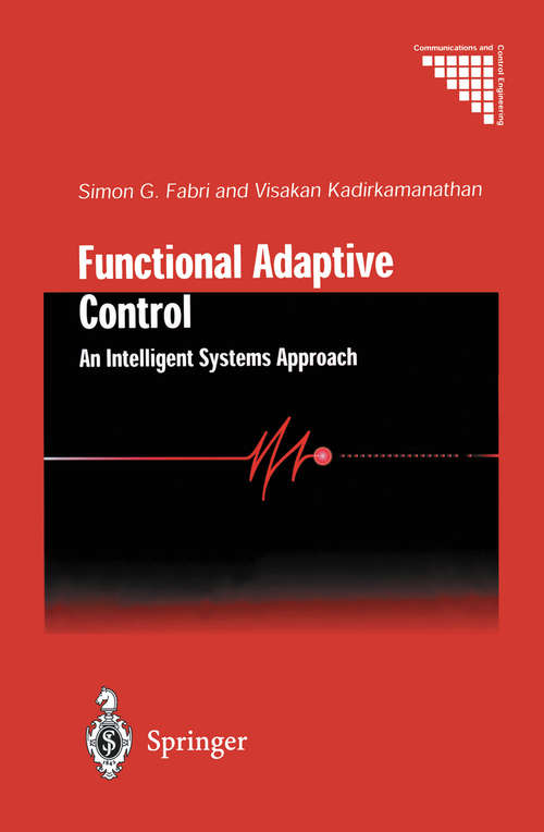 Book cover of Functional Adaptive Control: An Intelligent Systems Approach (2001) (Communications and Control Engineering)