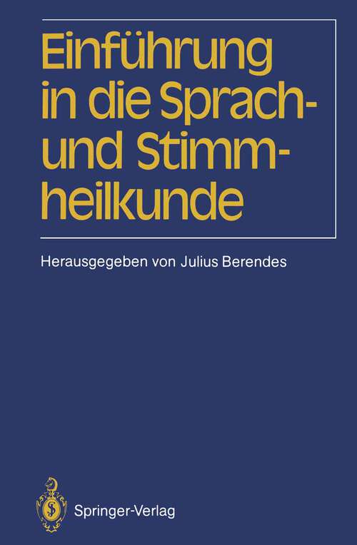 Book cover of Einführung in die Sprach-und Stimmheilkunde (1987)