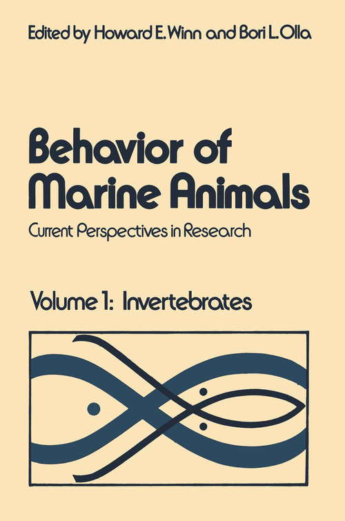 Book cover of Behavior of Marine Animals: Current Perspectives in Research Volume 1: Invertebrates (1972)