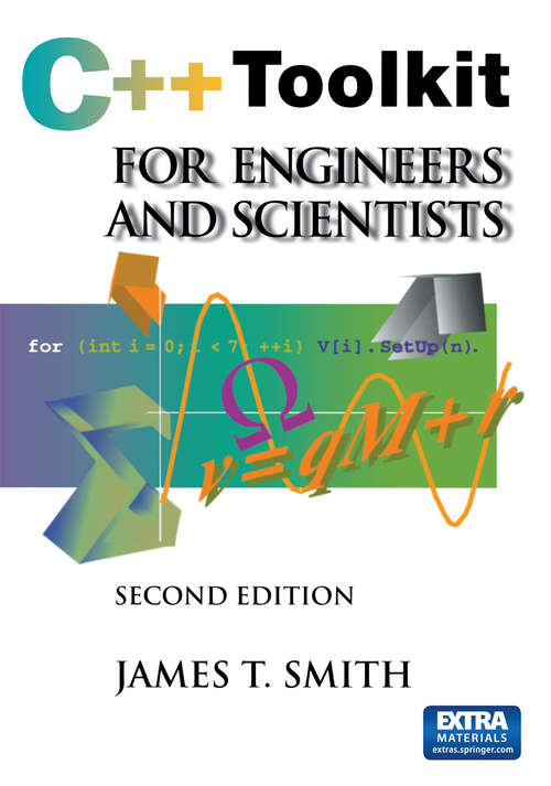 Book cover of C++ Toolkit for Engineers and Scientists (2nd ed. 1999)