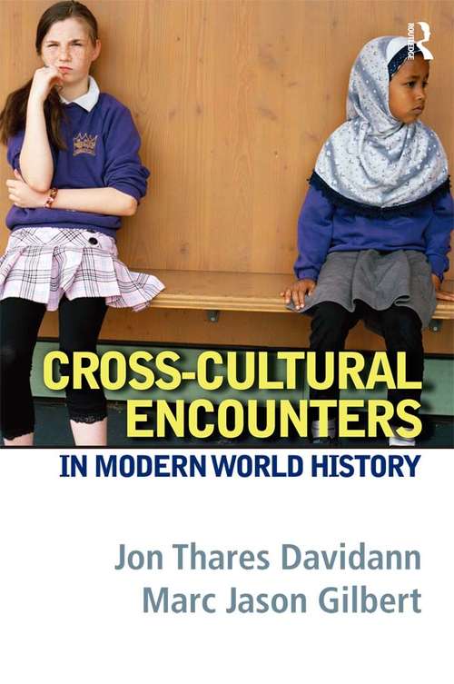 Book cover of Cross-Cultural Encounters in Modern World History