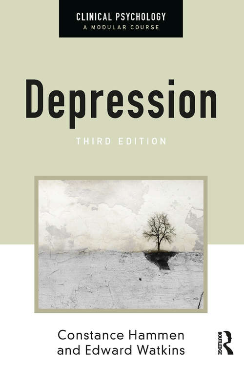 Book cover of Depression (3) (Clinical Psychology: A Modular Course)