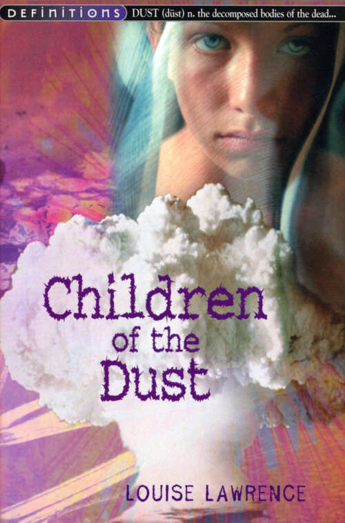 Book cover of Children Of The Dust (Red Fox Young Adult Bks.)