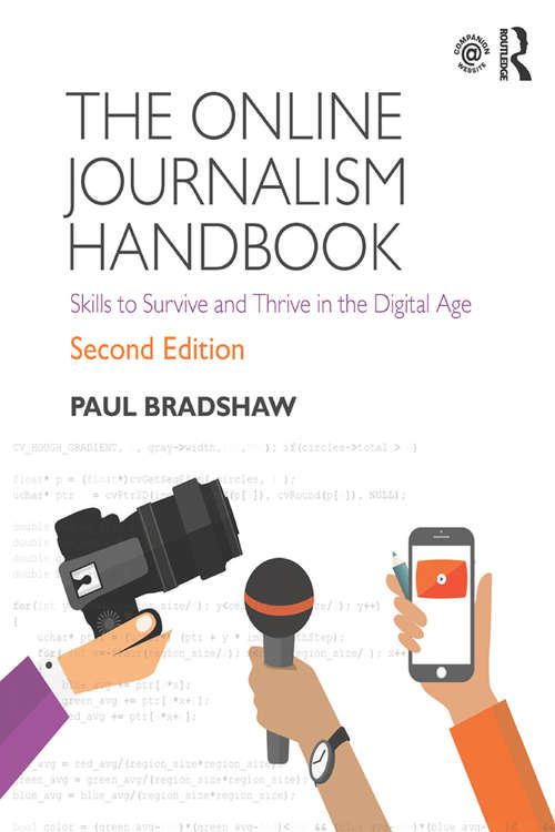 Book cover of The Online Journalism Handbook: Skills to Survive and Thrive in the Digital Age (2)