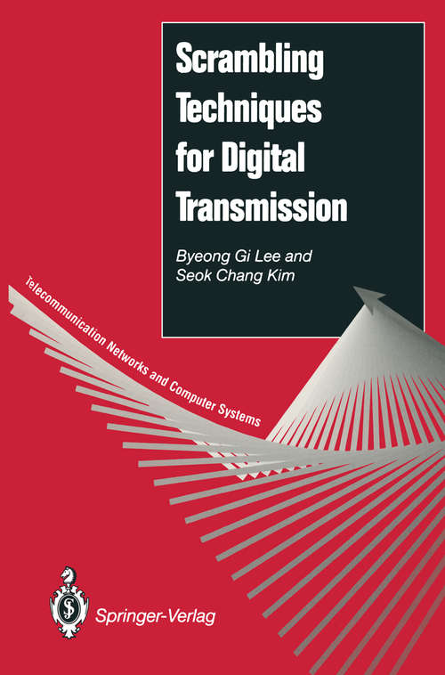 Book cover of Scrambling Techniques for Digital Transmission (1994) (Telecommunication Networks and Computer Systems)