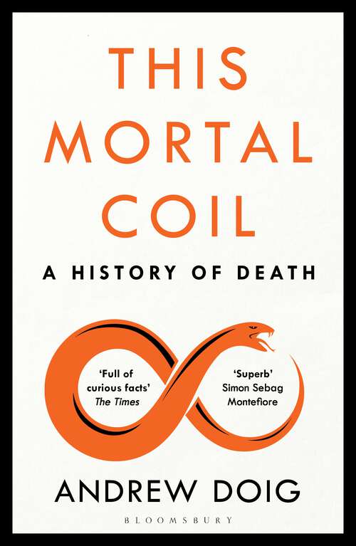 Book cover of This Mortal Coil: A History of Death