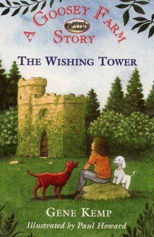 Book cover of Goosey Farm: The Wishing Tower