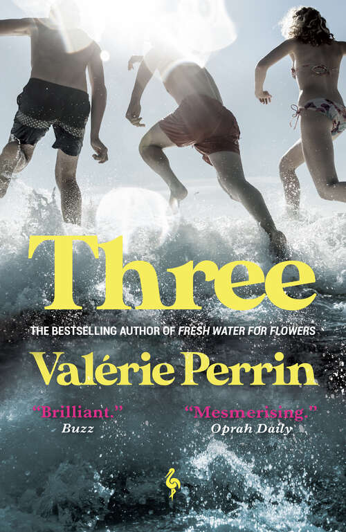 Book cover of Three: From the bestselling author of Fresh Water for Flowers