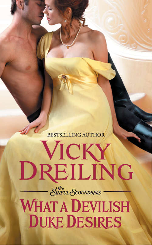 Book cover of What a Devilish Duke Desires (The Sinful Scoundrels #4)