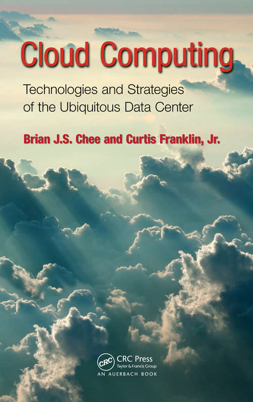 Book cover of Cloud Computing: Technologies and Strategies of the Ubiquitous Data Center