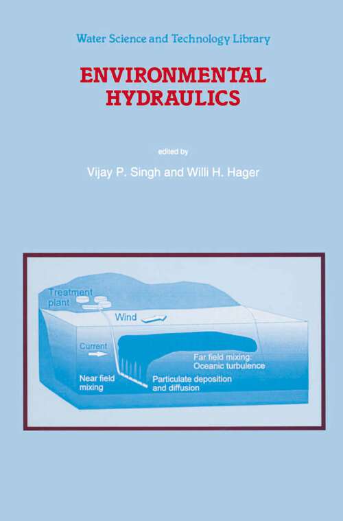 Book cover of Environmental Hydraulics (1996) (Water Science and Technology Library #19)