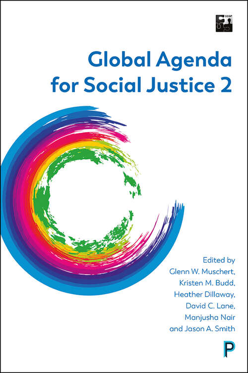 Book cover of Global Agenda for Social Justice 2: Volume 2: Global Perspectives (SSSP Agendas for Social Justice)