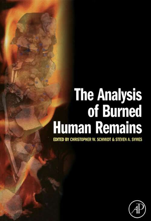 Book cover of The Analysis of Burned Human Remains (2) (Atlas Of Surgical Pathology Ser.)