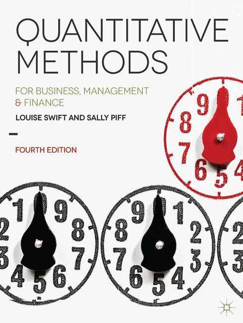 Book cover of Quantitative Methods: For Business, Management and Finance (PDF)